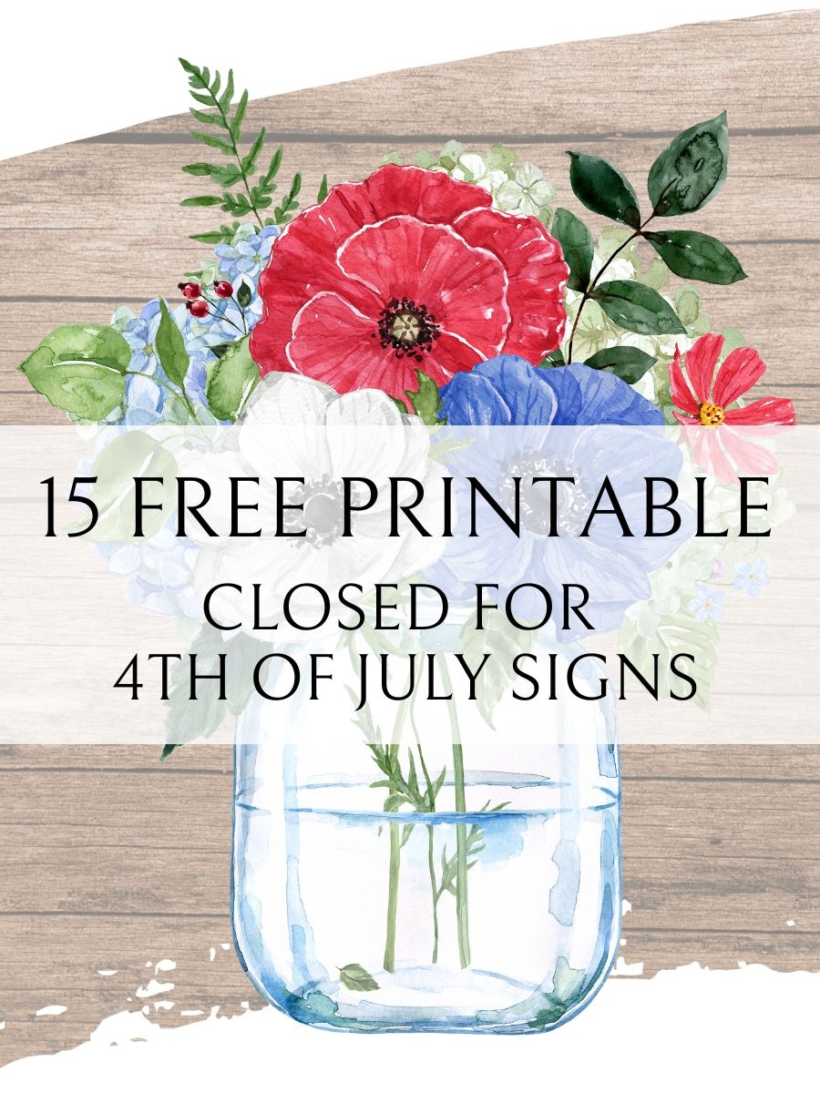Printable Template July 4 Closed