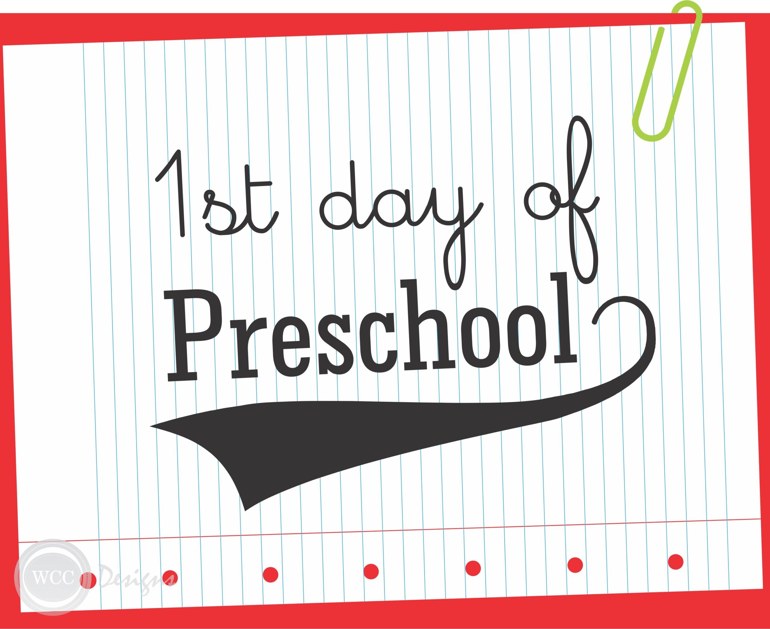 Free First Day Of Preschool Printable