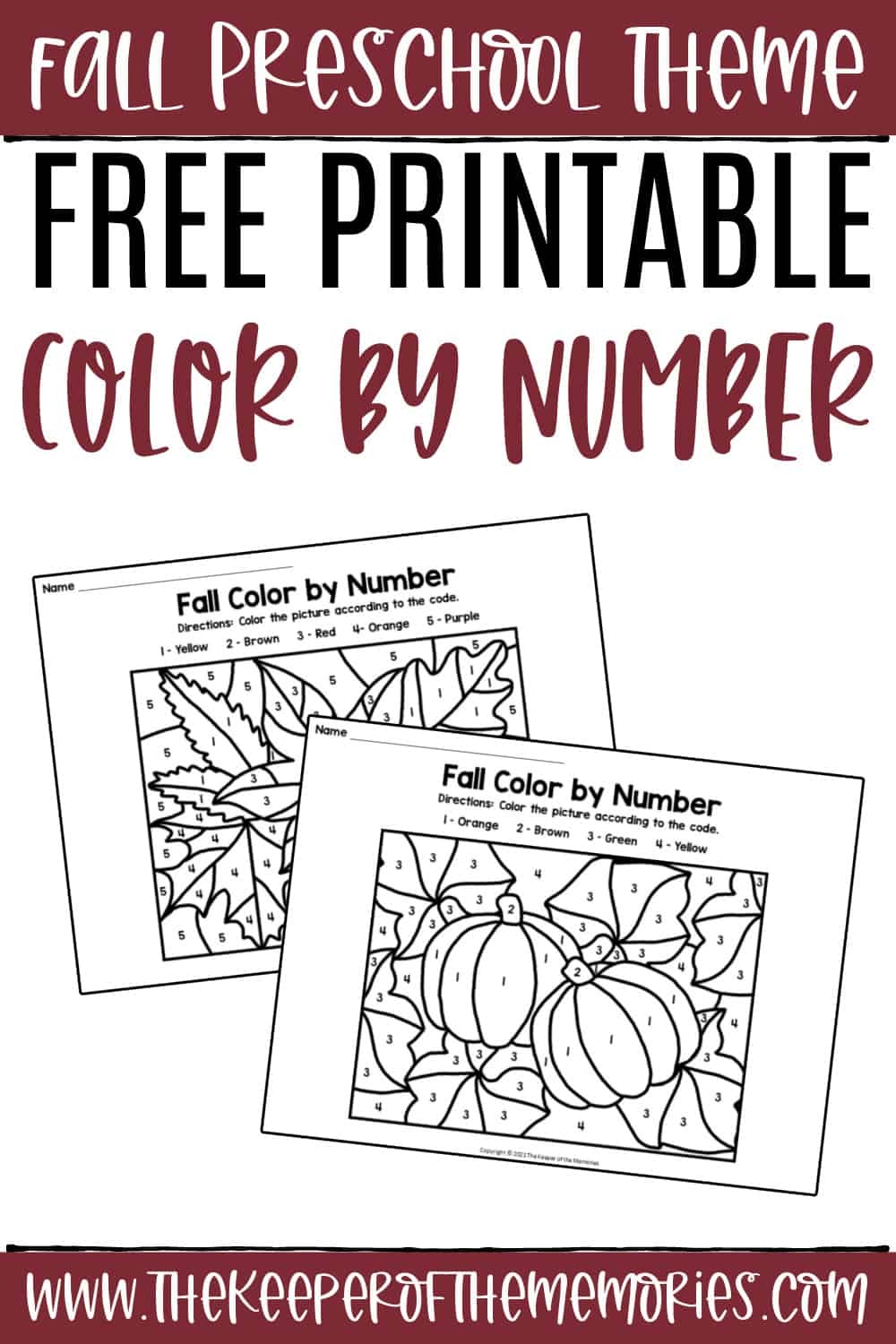Free Printable Fall Color By Number Preschool Worksheets The Keeper Of The Memories