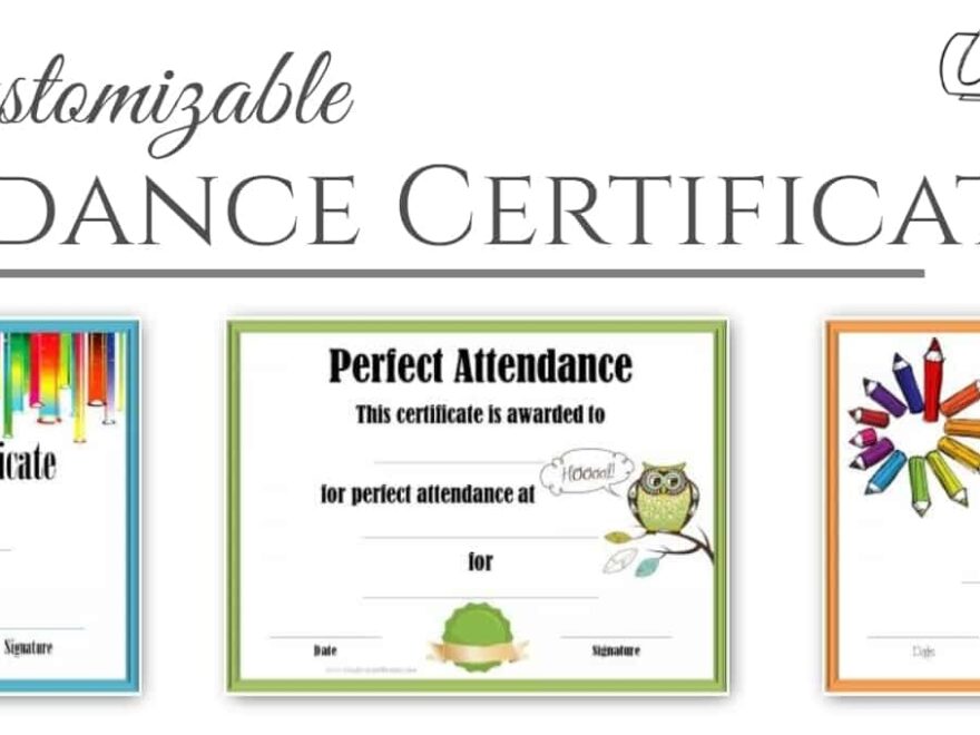 FREE Printable Perfect Attendance Certificate Templates Customizable