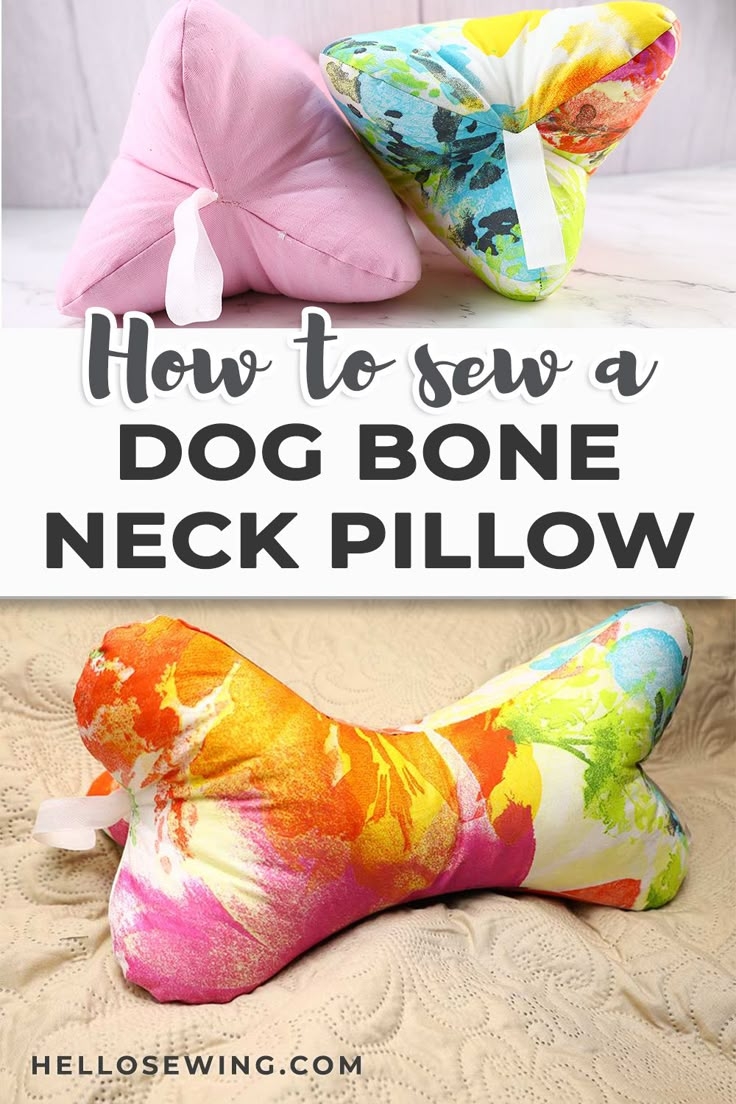 How To Make A Dog Bone Neck Pillow FREE PATTERN