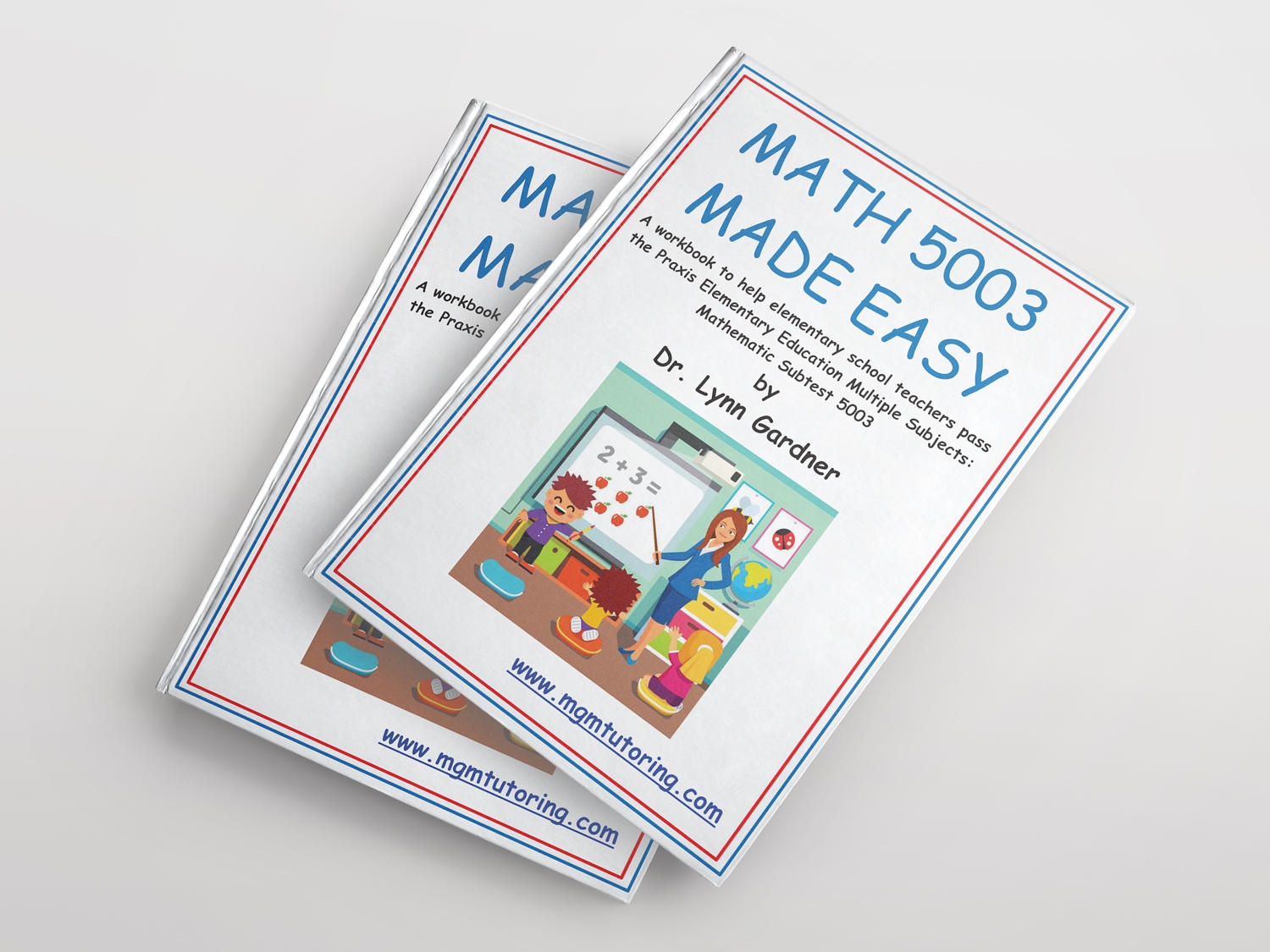 MGM Tutoring Math 5003 Made Easy