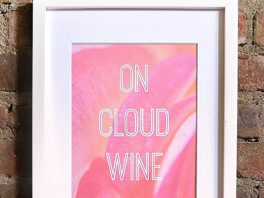 On Cloud Wine Art Free Printable Hello Little Home