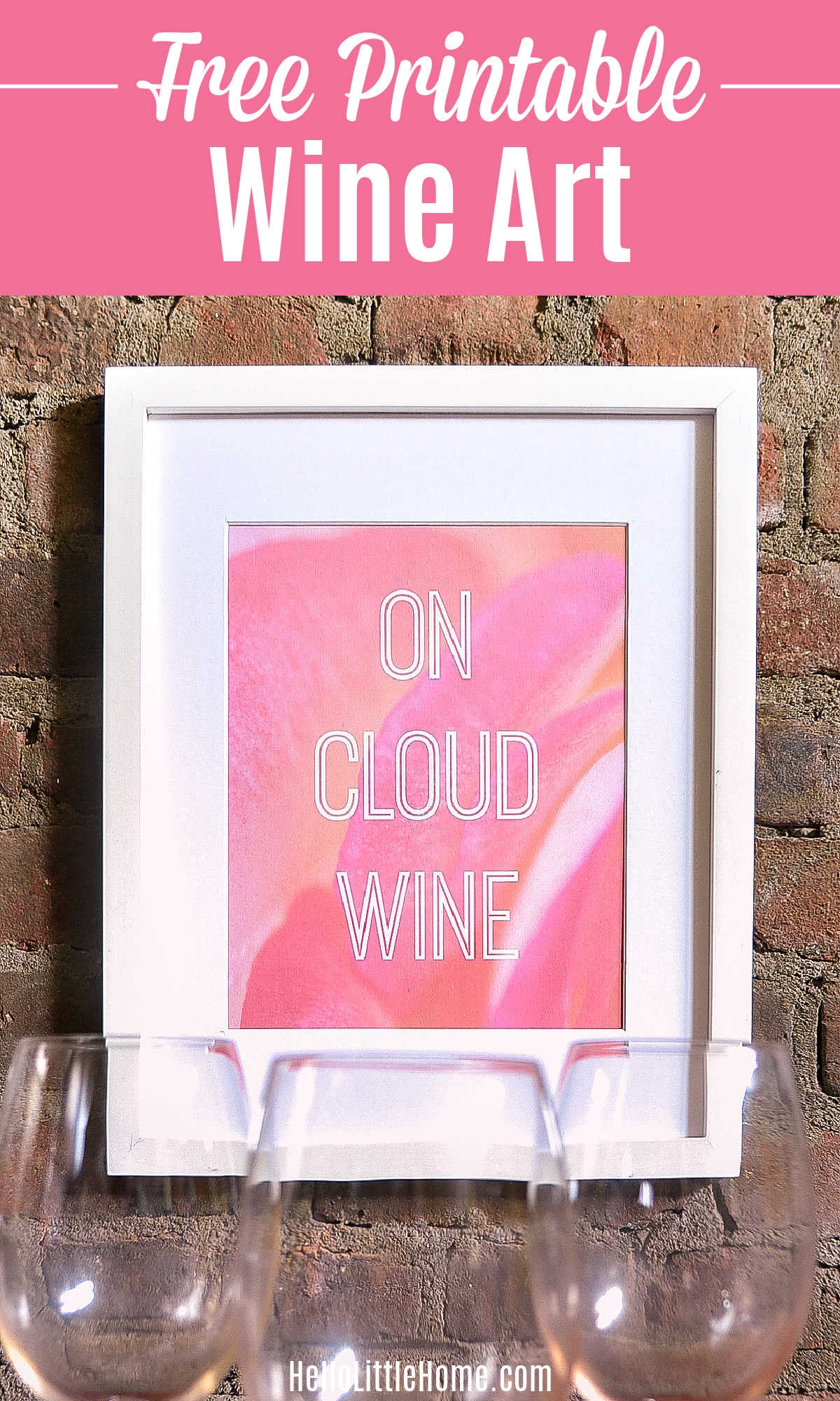 On Cloud Wine Art Free Printable Hello Little Home