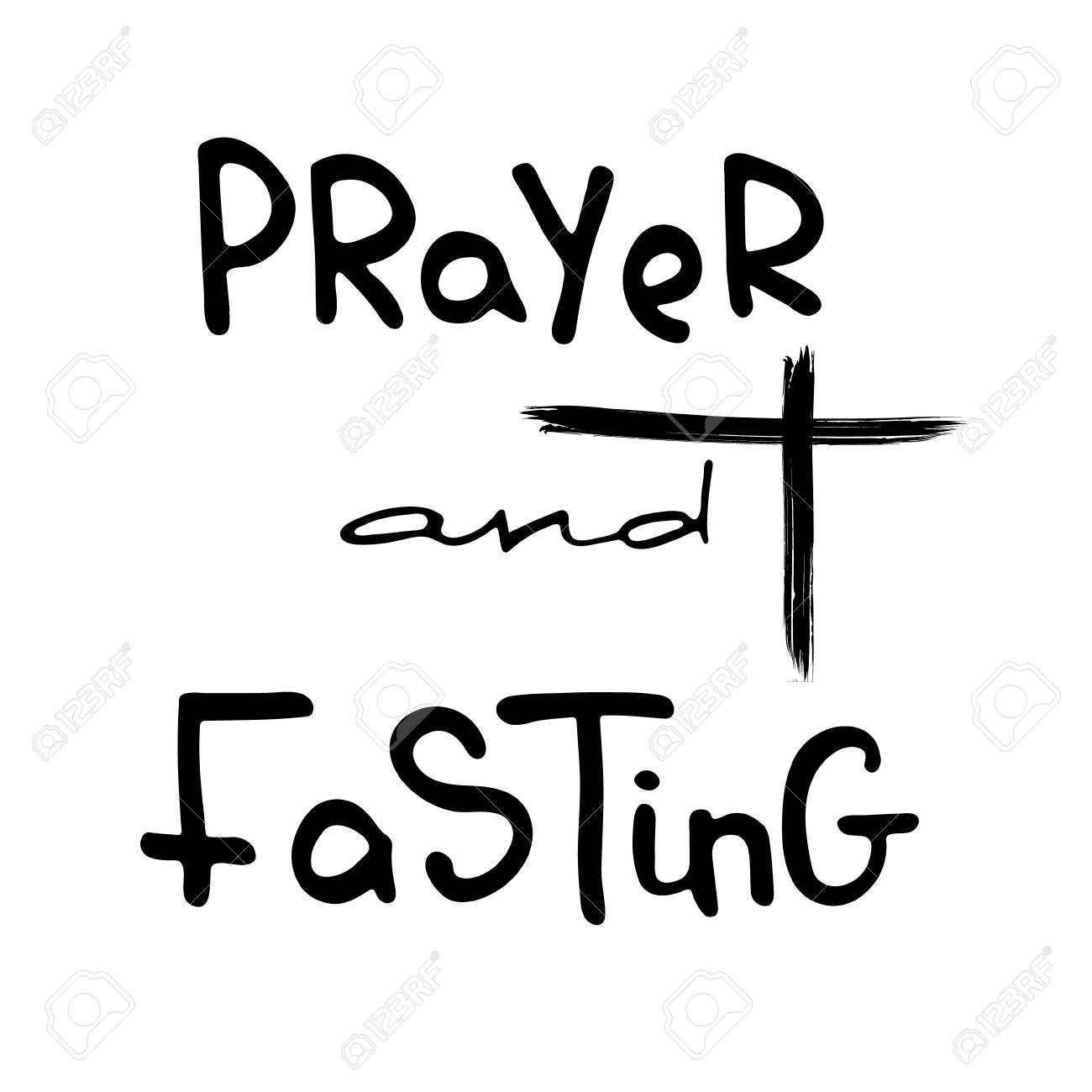 Prayer And Fasting Bible Lettering The Time Of Lent Brush Calligraphy Words About God The Symbol Of The Christian Religion Vector Design Hand Illustration Royalty Free SVG Cliparts Vectors And Stock Illustration 