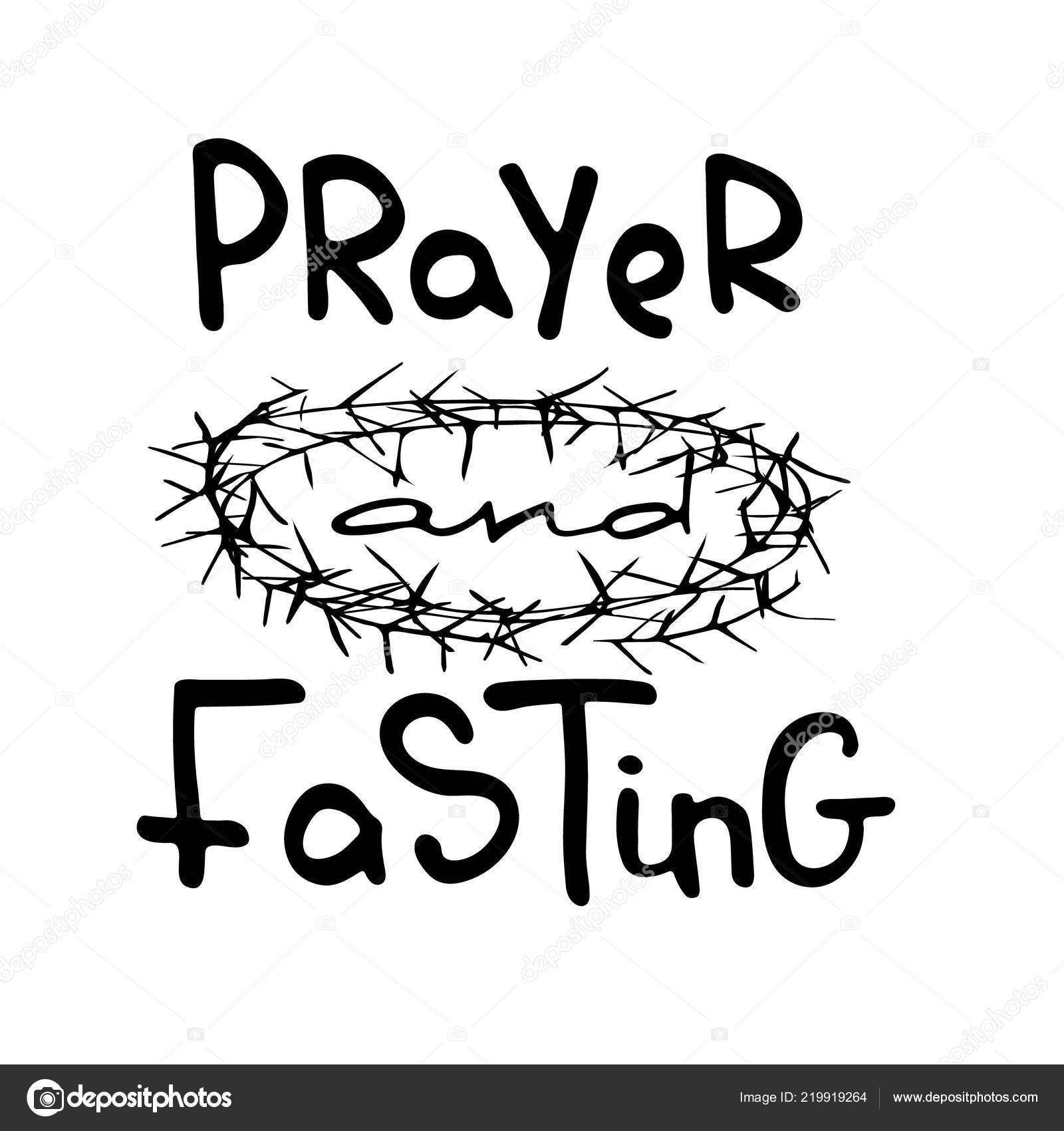 Prayer Fasting Bible Lettering Time Lent Brush Calligraphy Words God Stock Vector By marinakutukova 219919264