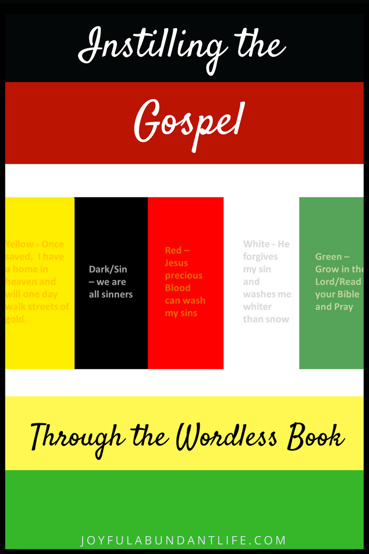 So Many Ways To Use The Wordless Book Gospel Colors To Instill The Gospel Plus A Free Printable Joyful Abundant Life