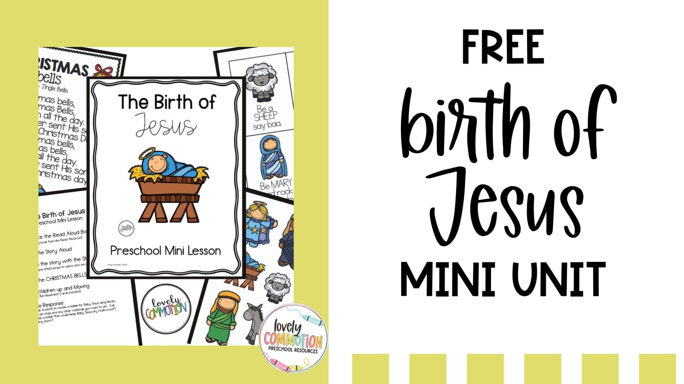The Birth Of Jesus FREE Mini Lesson Lovely Commotion Preschool Resources